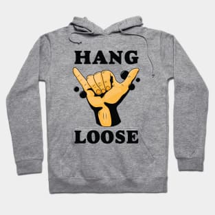 Hang Loose Hoodie